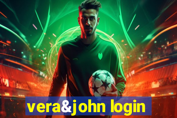 vera&john login
